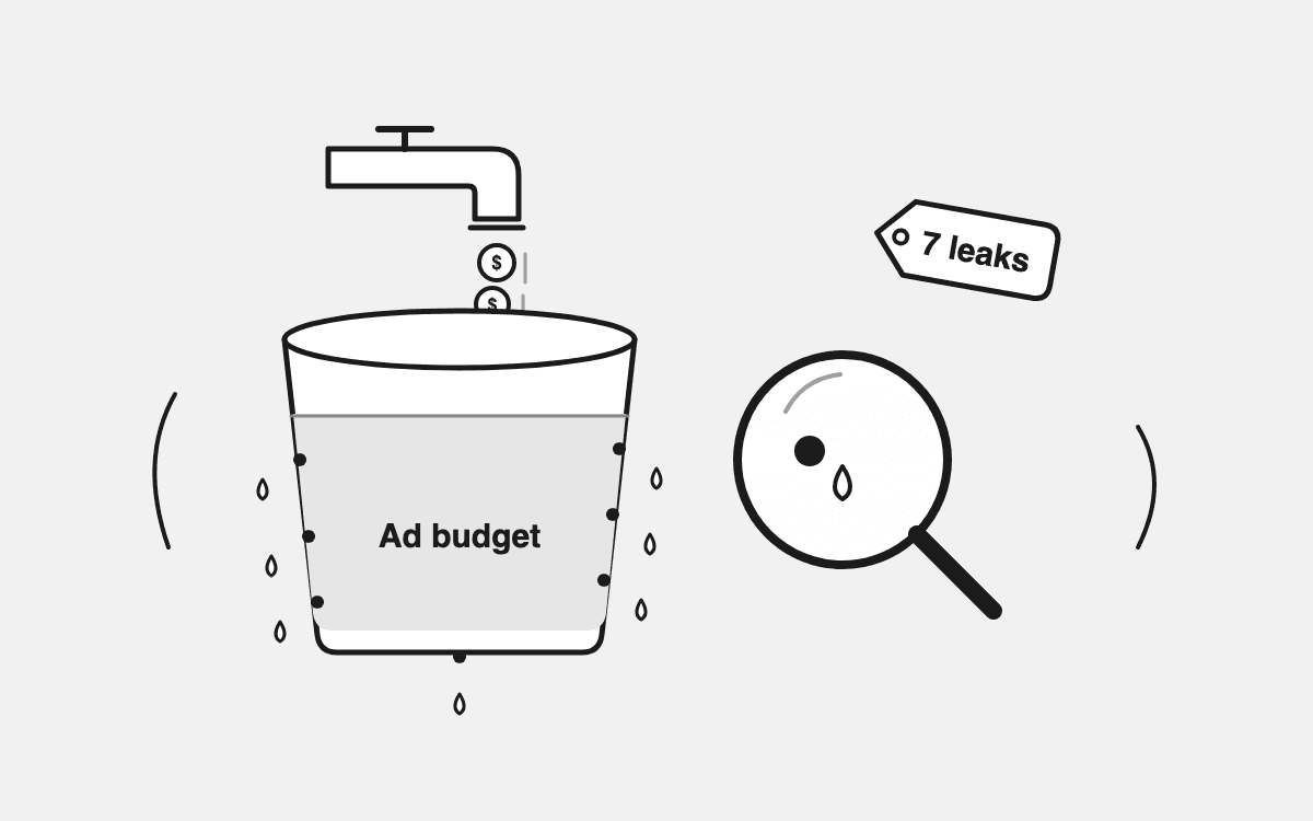 Ad Spend Leakage Audit: 7 Places Shopify Brands Waste Budget